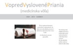 Vopred vyslovené priania / medicínska vôľa